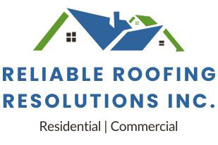 Reliable Roofing Resolutions Inc.